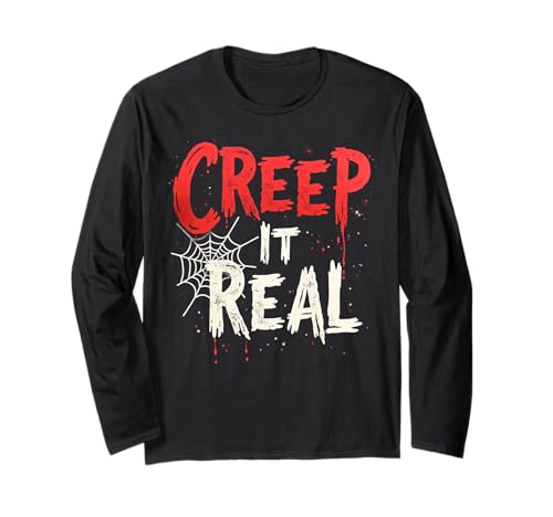 Lustiges Halloween Creep It Real Design für Erwachsene Männer Frauen Langarmshirt von Spooky Season Halloween Holiday Fall Present Gift