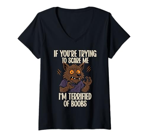 Damen Lustiger Werwolf Halloween Angst vor Brüsten Humor T-Shirt mit V-Ausschnitt Damen Lustiger Werwolf Halloween Angst vor Brüsten Humor T-Shirt mit V-Ausschnitt von Spooky Season Laughs Apparel Gifts by Anastasia