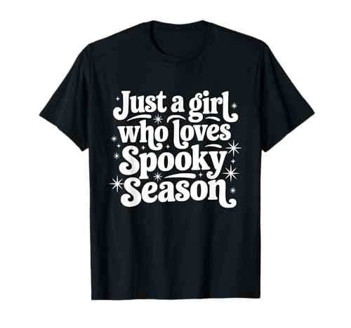 Just a Girl Who Loves Spooky Season Retro Halloween Zitat T-Shirt von Spooky Season T-Shirt Co.