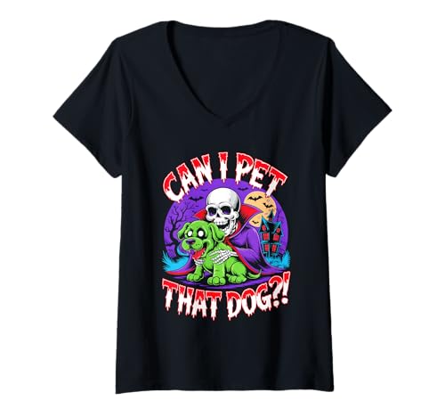 Damen Can I Pet That Dog?! Funny Skeleton Halloween Bootleg T-Shirt mit V-Ausschnitt von Spooky Skeleton Dog Bootleg Halloween Meme