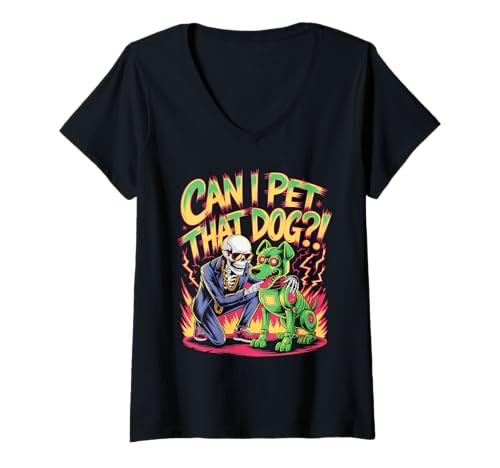 Damen Can I Pet That Dog?! Funny Skeleton Halloween Bootleg T-Shirt mit V-Ausschnitt von Spooky Skeleton Dog Bootleg Halloween Meme