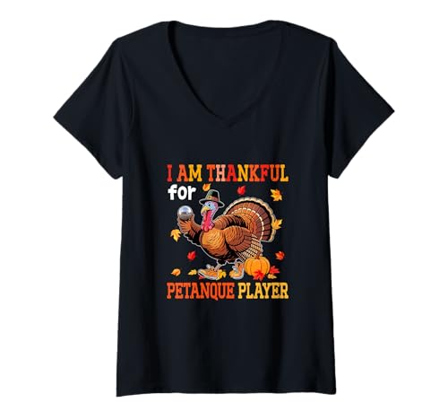 Damen Thankful for Petanque Player Thanksgiving Turkey Autumn T-Shirt mit V-Ausschnitt von Sport Thanksgiving Costume