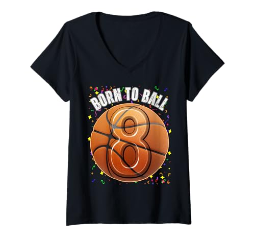 Damen Born to Basketball 8th Birthday Acht Girls Boy Kid T-Shirt mit V-Ausschnitt Damen Born to Basketball 8th Birthday Acht Girls Boy Kid T-Shirt mit V-Ausschnitt von Sporting Birthday Shirts Boys Girls Kids 2 TO 15