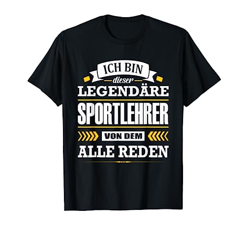 Herren Ich Bin Dieser Legendäre Sportlehrer Abschied Lehrer T-Shirt von Sportlehrer Geschenke Abschied Lehrer Kollege