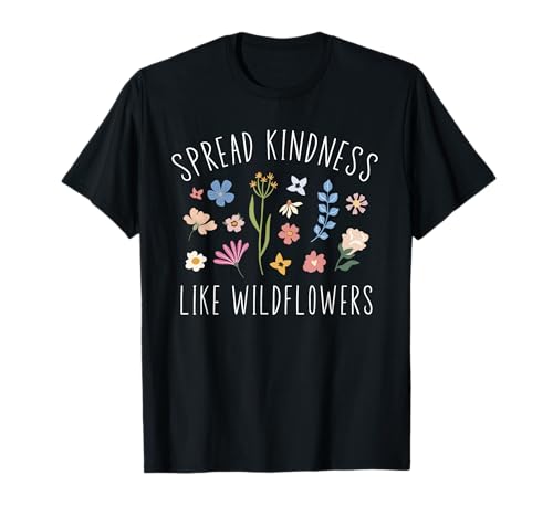 Spread Kindness Like Wildflowers Damen Boho Inspirierend T-Shirt von Spread Kindness Like Wildflowers Apparel