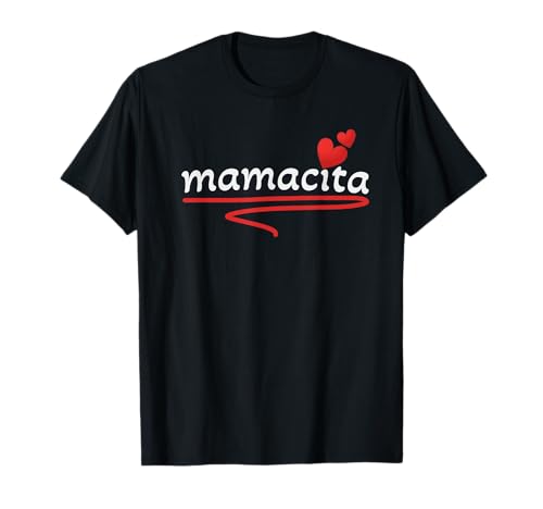 Spread Love Mamacita Geschenk für Mama, Spaß für Mütter T-Shirt Spread Love Mamacita Geschenk für Mama, Spaß für Mütter T-Shirt von Spread Love by Nina