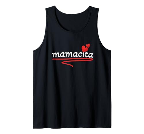 Spread Love Mamacita Geschenk für Mama, Spaß für Mütter Tank Top Spread Love Mamacita Geschenk für Mama, Spaß für Mütter Tank Top von Spread Love by Nina