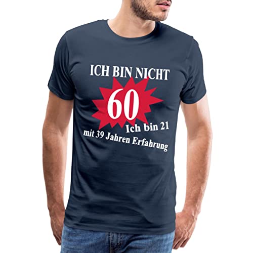 Spreadshirt 60. Geburtstag Lustig Männer Premium T-Shirt, L, Navy von Spreadshirt