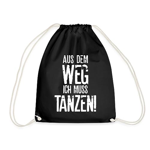 Spreadshirt Aus Dem Weg Ich Muss Tanzen Spruch Turnbeutel, One size, Schwarz von Spreadshirt