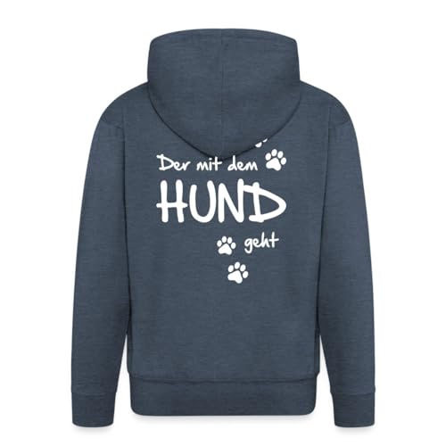 Spreadshirt Der Mit Dem Hund Geht Gassi Hunde Spruch Männer Premium Kapuzenjacke, XXL, Jeansblau von Spreadshirt