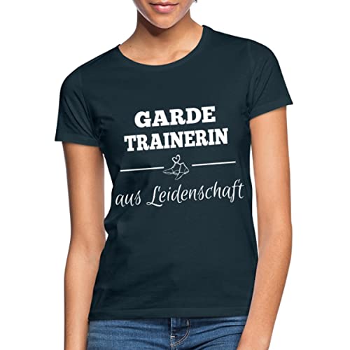Spreadshirt Gardetrainerin Aus Leidenschaft Tanzmariechen Gardetanz Frauen T-Shirt, S, Navy von Spreadshirt
