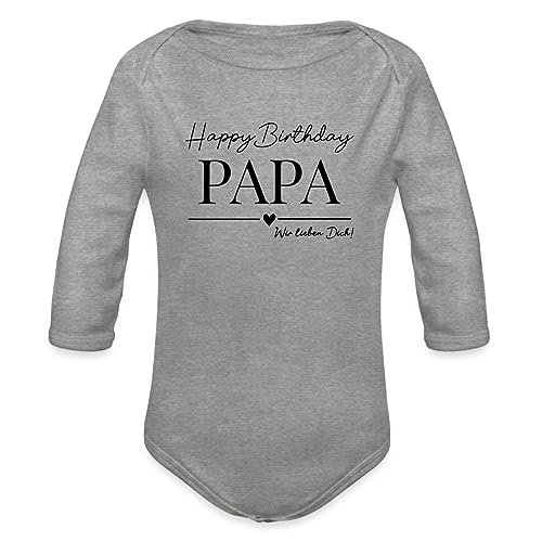 Spreadshirt Geburtstag Papa Happy Birthday Vater Geschenke Baby Bio-Langarm-Body, 74 (6-9 M.), Grau meliert von Spreadshirt