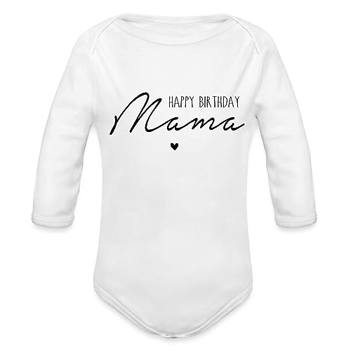 Spreadshirt Happy Birthday Mama Alles Gute Mit Herz Baby Bio-Langarm-Body, 68 (3-6 M.), weiß von Spreadshirt