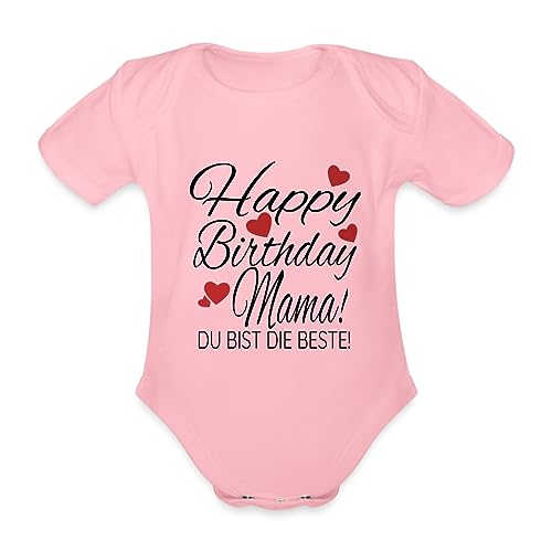 Spreadshirt Happy Birthday Mama Geburtstag Baby Bio-Kurzarm-Body, 68 (3-6 M.), Hellrosa von Spreadshirt