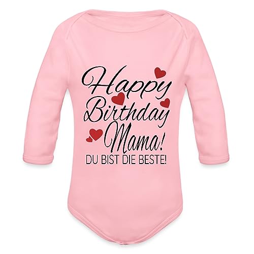 Spreadshirt Happy Birthday Mama Geburtstag Baby Bio-Langarm-Body, 74 (6-9 M.), Hellrosa von Spreadshirt