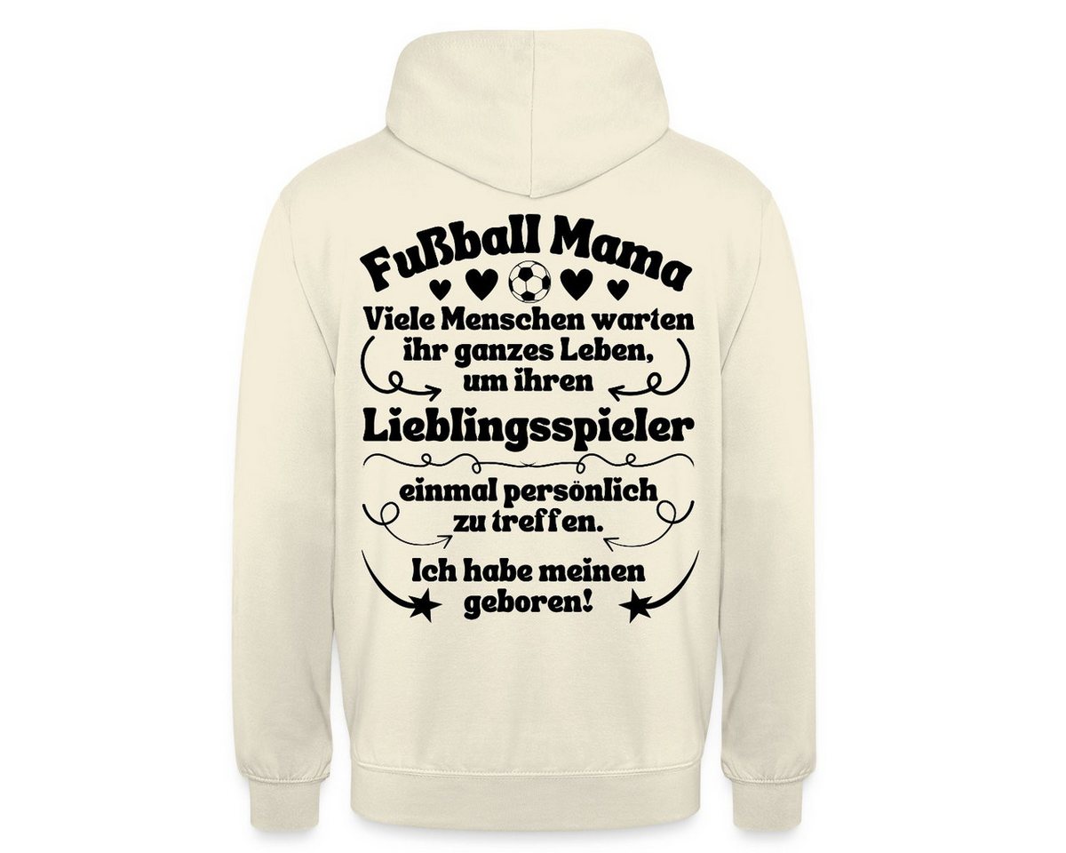 Spreadshirt Hoodie Fußball Mama Lieblingsspieler Geboren Unisex Hoodie (1-tlg) von Spreadshirt