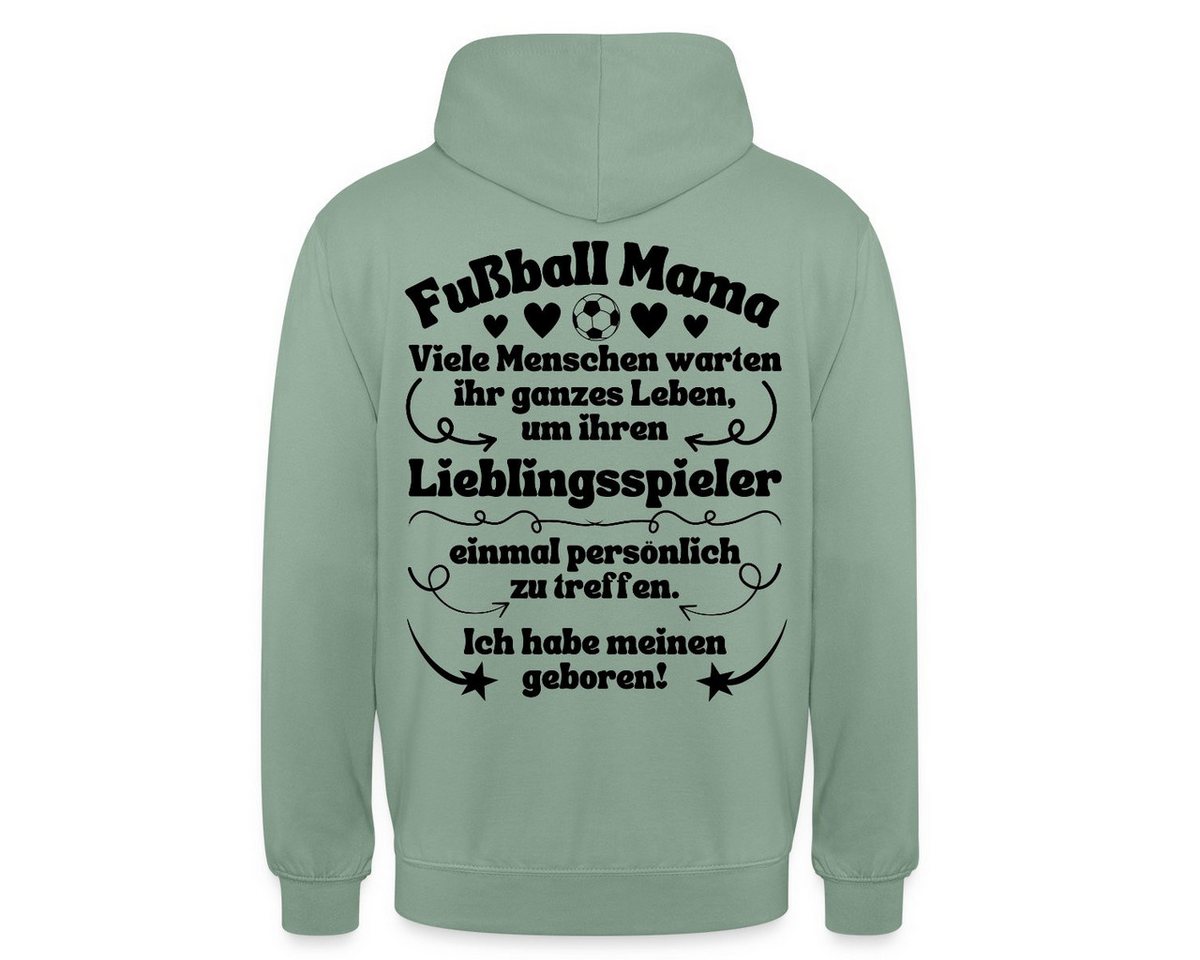 Spreadshirt Hoodie Fußball Mama Lieblingsspieler Geboren Unisex Hoodie (1-tlg) von Spreadshirt