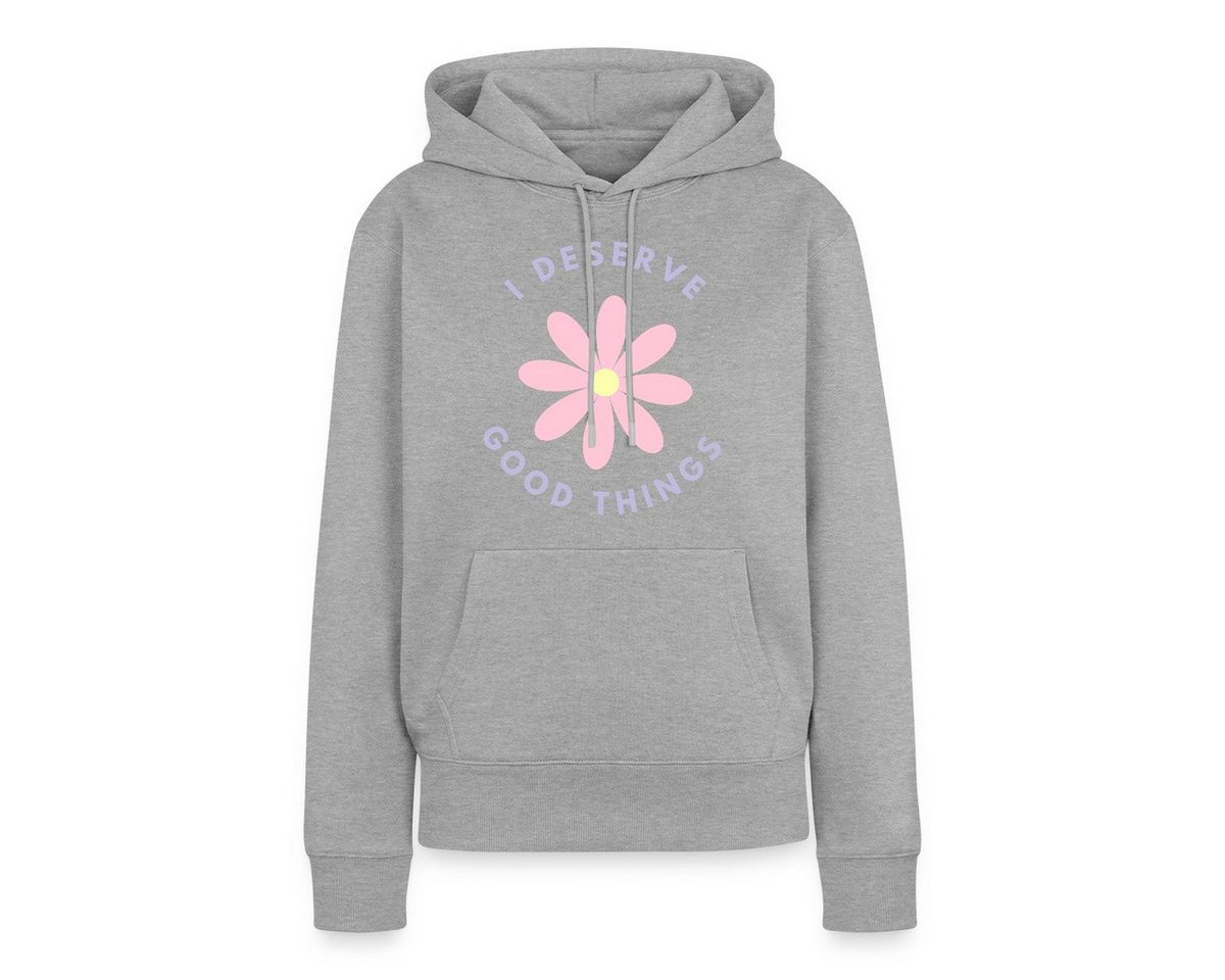 Spreadshirt Hoodie I Deserve Good Things Statement Hippie Spruch Blumen Damen Premium Hoo (1-tlg) von Spreadshirt