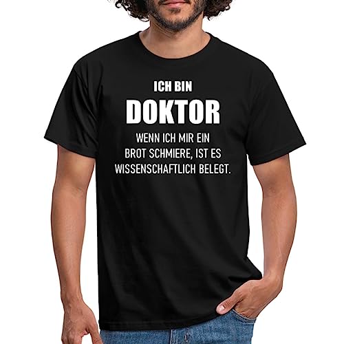 Spreadshirt Ich Bin Doktor Lustiger Spruch Geschenk Promotion Geschenkidee Männer T-Shirt, M, Schwarz von Spreadshirt