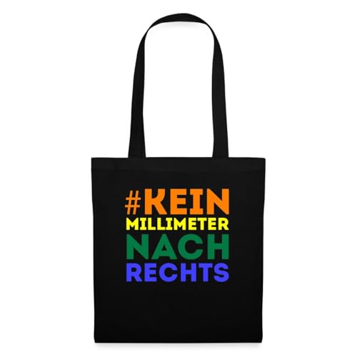 Spreadshirt #Kein Milimeter Nach Rechts Statement Einkaufstasche, One size, Schwarz von Spreadshirt