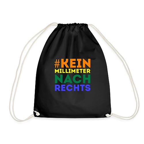 Spreadshirt #Kein Milimeter Nach Rechts Statement Turnbeutel, One size, Schwarz von Spreadshirt