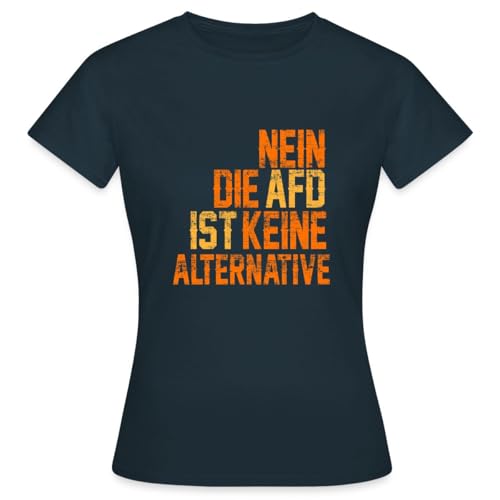 Spreadshirt Nein Die AFD Ist Keine Alternative Gegen Rechts Frauen T-Shirt, L, Navy von Spreadshirt