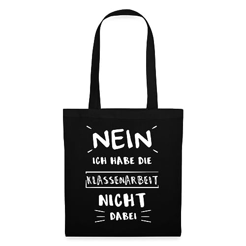 Spreadshirt Nein Ich Habe Die Klassenarbeit Nicht Dabei Stoffbeutel, One size, Schwarz von Spreadshirt