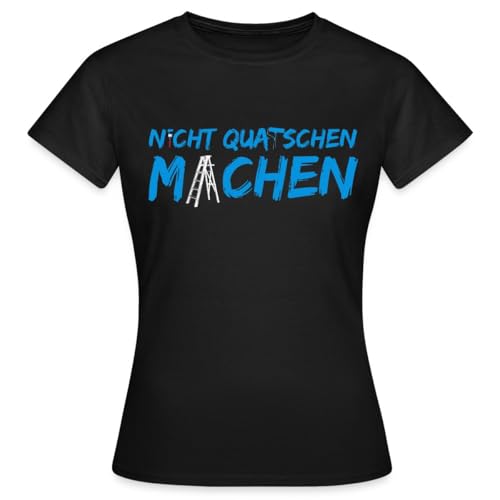 Spreadshirt Nicht Quatschen, Machen Lustiger Spruch Frauen T-Shirt, M, Schwarz von Spreadshirt