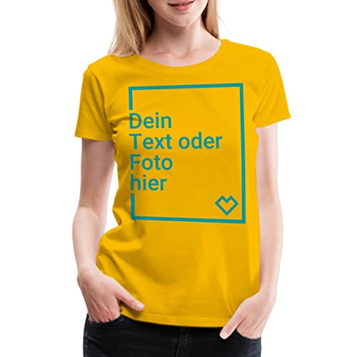 Spreadshirt Personalisierbares T-Shirt Selbst Gestalten mit Foto und Text Wunschmotiv Frauen Premium T-Shirt, M, Sonnengelb von Spreadshirt