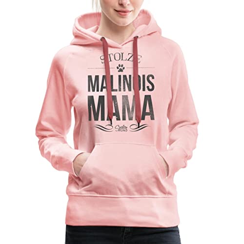 Spreadshirt Stolze Malinois Mama Hund Frauchen Frauen Premium Hoodie, M, Kristallrosa von Spreadshirt