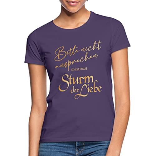 Spreadshirt Sturm Der Liebe Bitte Nicht Ansprechen Lustiger Spruch Frauen T-Shirt, L, Dunkellila von Spreadshirt