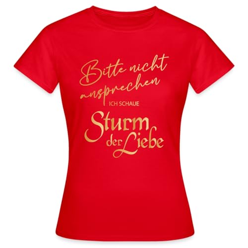 Spreadshirt Sturm Der Liebe Bitte Nicht Ansprechen Lustiger Spruch Frauen T-Shirt, XXL, Rot von Spreadshirt