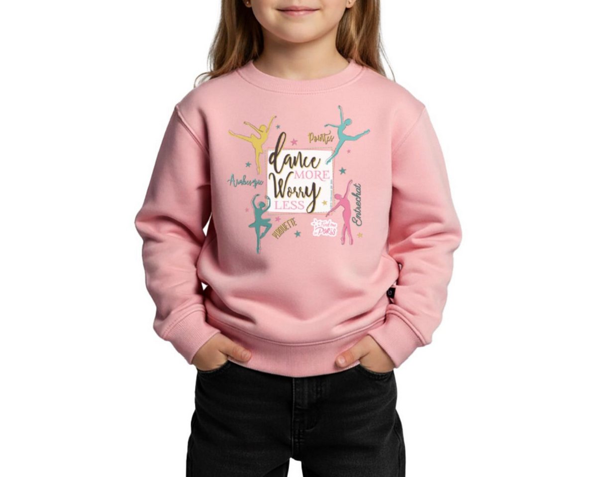 Spreadshirt Sweatshirt Find me in Paris Dance more worry less Spruch REGULAR FIT Kinder/Teena (1-tlg) von Spreadshirt