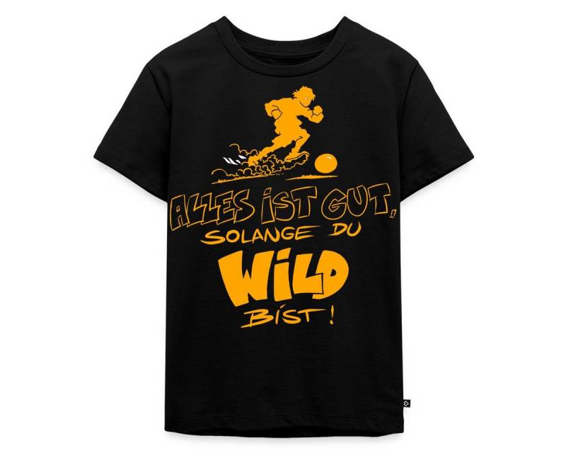 Spreadshirt T-Shirt Die Wilden Kerle Spruch Motto Kinder Premium T-Shirt (1-tlg) von Spreadshirt