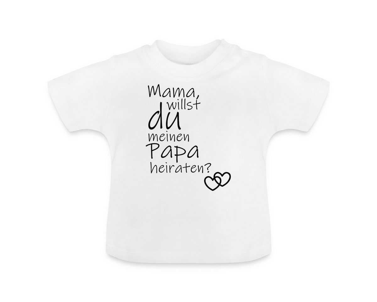 Spreadshirt T-Shirt Mama Willst Du Meinen Papa Heiraten Baby Bio-T-Shirt mit Rundhals (1-tlg) von Spreadshirt