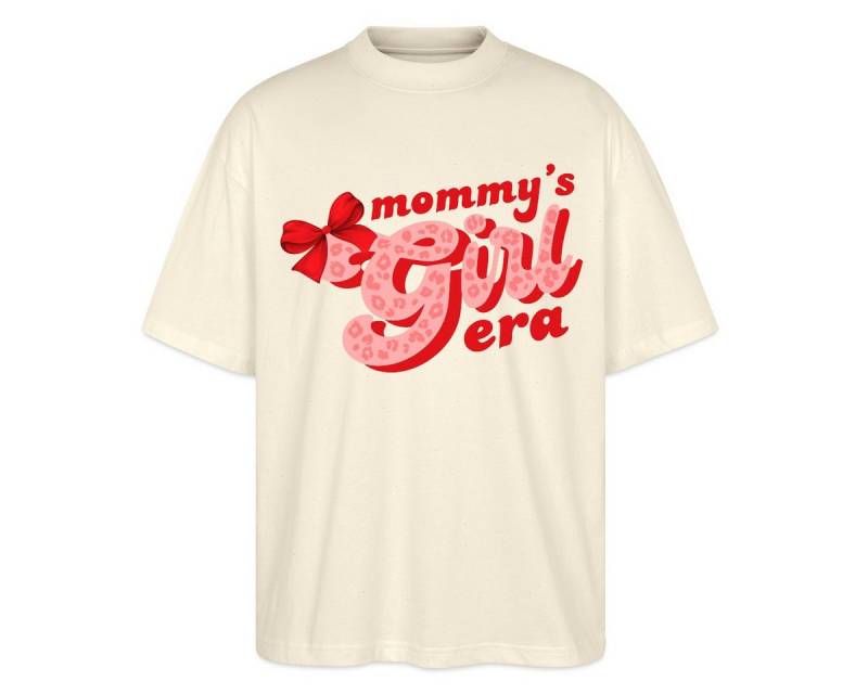 Spreadshirt T-Shirt Mommy’s Girl Era Süßes Mutter Tochter Motiv Oversize Unisex T-Shirt (1-tlg) von Spreadshirt
