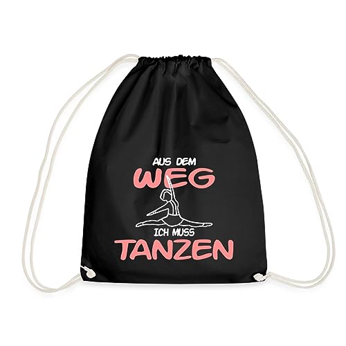 Spreadshirt Tanzmariechen Aus Dem Weg Ich Muss Tanzen Turnbeutel, One size, Schwarz von Spreadshirt