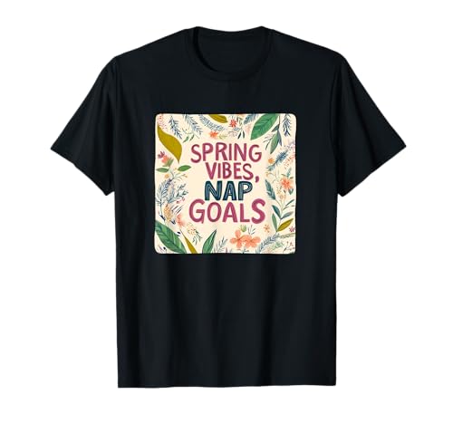 Schöne Frühlingsstimmung mit Nickerchen-Toren für Erwachsene und Kinder T-Shirt Schöne Frühlingsstimmung mit Nickerchen-Toren für Erwachsene und Kinder T-Shirt von Spring Vibes Outfit