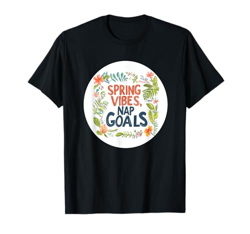 Spring Vibes Nap Goals Stempel für Jungen und Mädchen T-Shirt Spring Vibes Nap Goals Stempel für Jungen und Mädchen T-Shirt von Spring Vibes Outfit