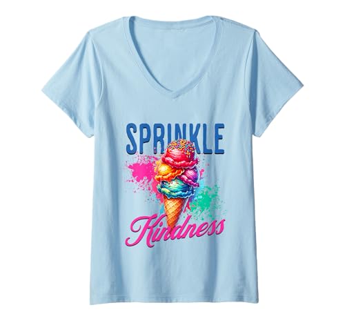 Damen Streuen Sie Kindness Eiscreme-Design für Positive Liebhaber T-Shirt mit V-Ausschnitt Damen Streuen Sie Kindness Eiscreme-Design für Positive Liebhaber T-Shirt mit V-Ausschnitt von Sprinkle Kindness Ice Cream Dessert Lovers Apparel