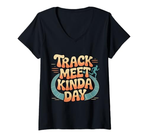 Damen Track Meet Kinda Day Wettbewerbssportveranstaltung |- T-Shirt mit V-Ausschnitt Damen Track Meet Kinda Day Wettbewerbssportveranstaltung |- T-Shirt mit V-Ausschnitt von Sprinter Laufwettbewerbe