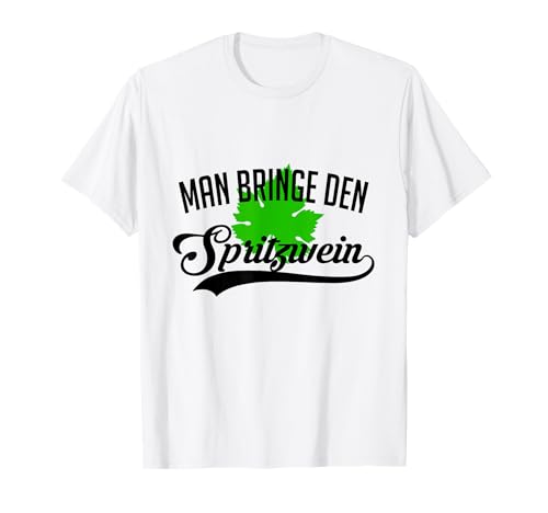 MAN BRINGE DEN SPRITZWEIN | Spritzer Tshirt T-Shirt MAN BRINGE DEN SPRITZWEIN | Spritzer Tshirt T-Shirt von Spritzer Party T-shirt