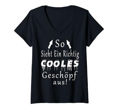 Damen So Sieht EIN Richtig Cooles Geschöpf Aus Lustig T-Shirt mit V-Ausschnitt Damen So Sieht EIN Richtig Cooles Geschöpf Aus Lustig T-Shirt mit V-Ausschnitt von Spruch Sprüche Lustig Witzig Geschenk Geburtstag