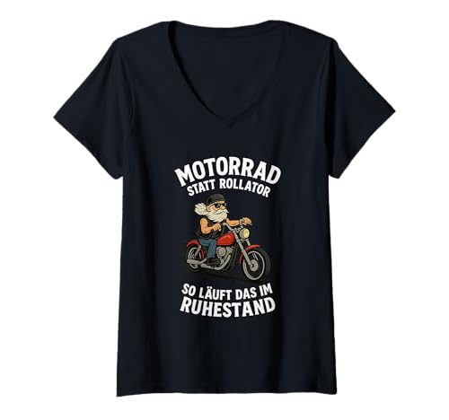 Damen Motorrad statt Rollator – so läuft das im Ruhestand T-Shirt mit V-Ausschnitt Damen Motorrad statt Rollator – so läuft das im Ruhestand T-Shirt mit V-Ausschnitt von Sprüche 7