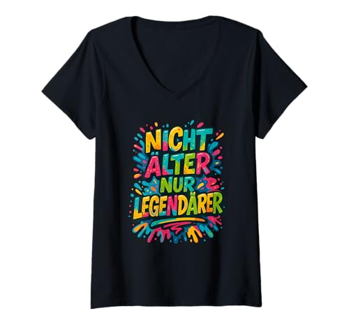 Damen Nicht älter, nur legendärer T-Shirt mit V-Ausschnitt Damen Nicht älter, nur legendärer T-Shirt mit V-Ausschnitt von Sprüche 7