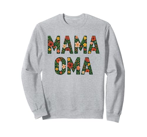 Mama Oma Sweatshirt von Sprüche 7