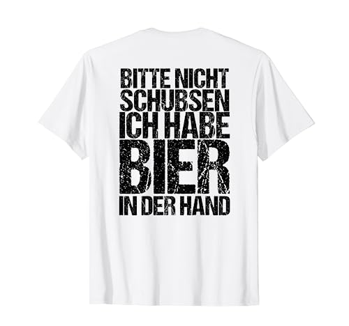 Bier Geschenkidee lustige Sprüche Männer ( auf dem Rücken ) T-Shirt von Sprüche Biertrinker perfektes Party Design Herren