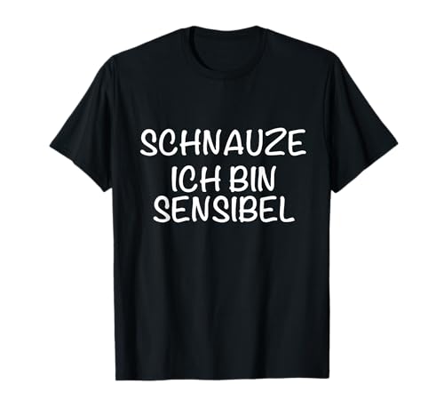 Sprüche Lustiges Designs Memes - Schnauze Ich bin Sensibel - Schnauze Voll Witziger Spruch Damen T-Shirt Schwarz S Klassisch Kurzarm von Sprüche Lustiges Designs Memes