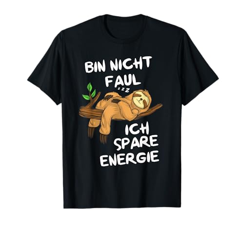 Morgenmuffel Chill Schlafhemd für Mitarbeiter von Sloth Tired T-Shirt von Sprüche Tshirt Faultier Langschläfer Faulheit Faul