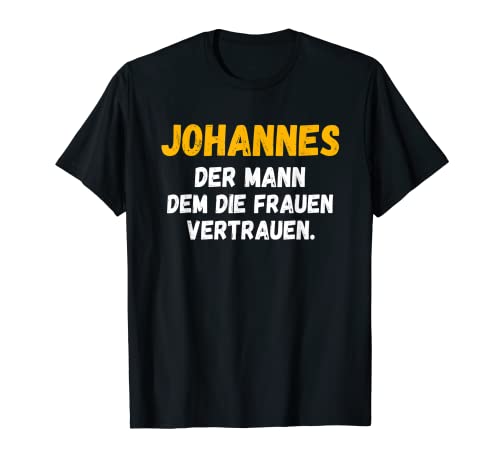 Herren Johannes TShirt Lustiger Spruch Geburtstag Namen T-Shirt von Sprüche & Lustige Vornamen Motive